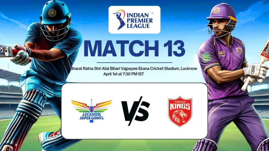 Lucknow Super Giants vs Punjab Kings